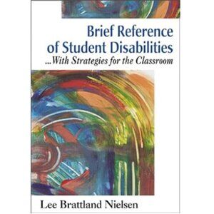 Brief Reference of Student Disabilities with Strategies for the Classroom